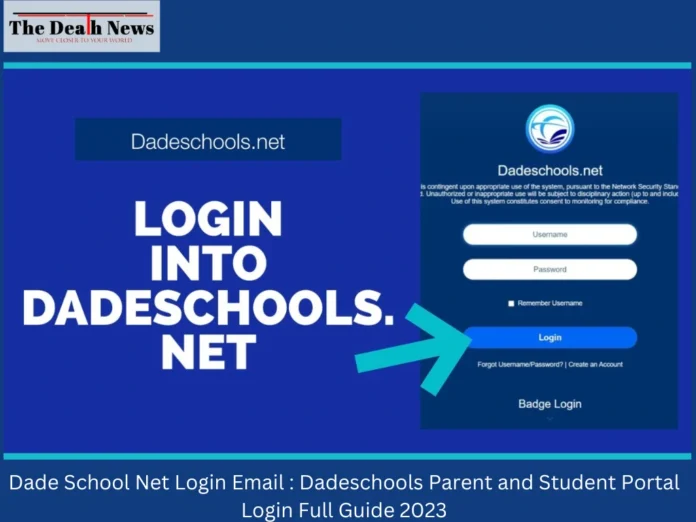 Dade School Net Login Email : Dadeschools Parent and Student Portal Login Full Guide 2023